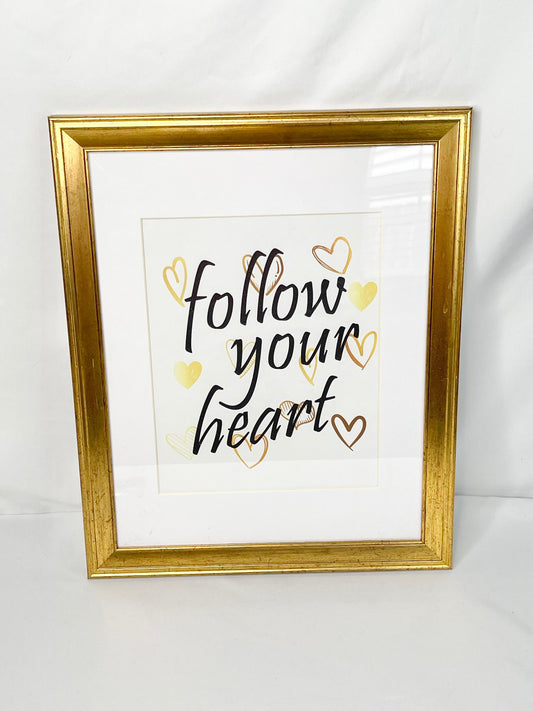 Gold Framed Follow Your Heart Wall Decor